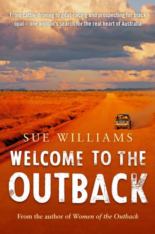 Cover of the book Welcome to the Outback by Sue Williams, Penguin Random House Australia