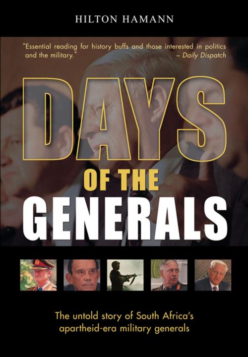 Cover of the book Days of the Generals by Hilton Hamann, Random House Struik