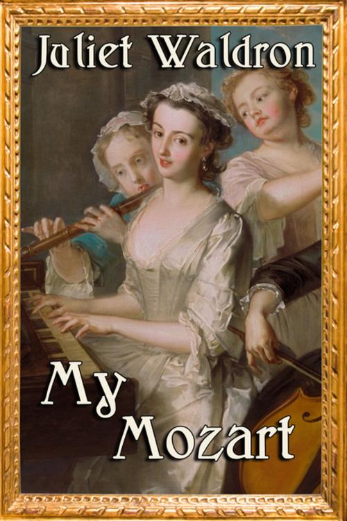 Cover of the book My Mozart by Juliet Waldron, BWL Publishing Inc.