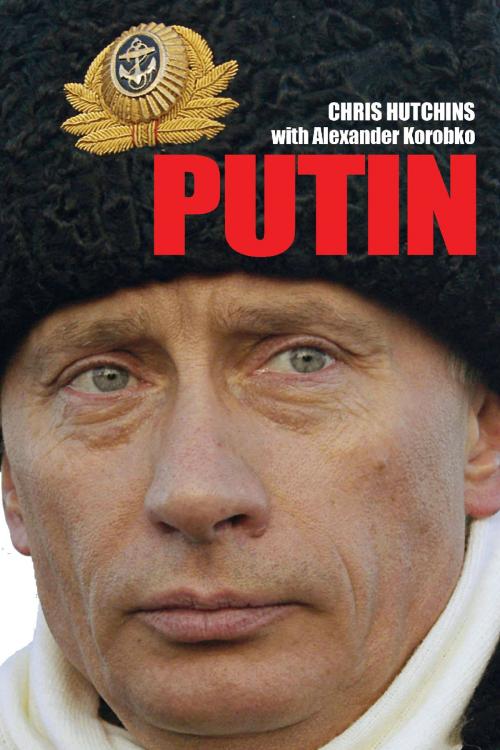 Cover of the book Putin by Chris Hutchins, Troubador Publishing Ltd