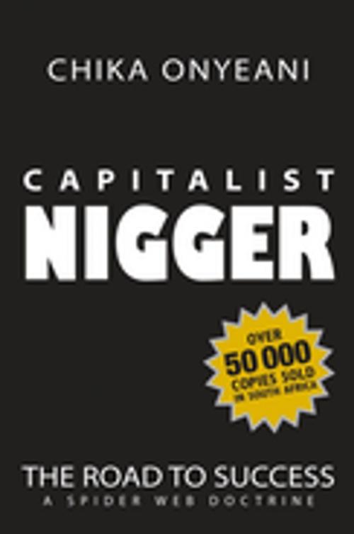 Cover of the book Capitalist Nigger by Chika Onyeani, Jonathan Ball Publishers