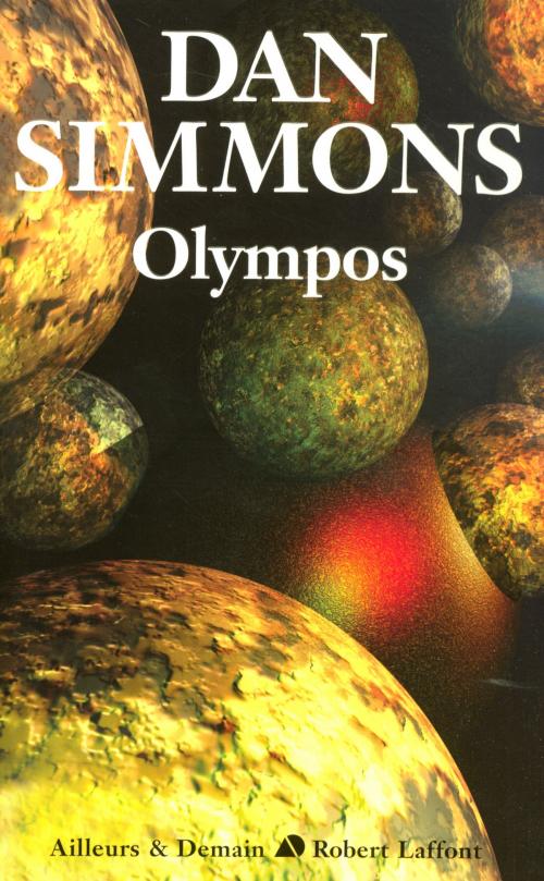 Cover of the book Olympos by Dan SIMMONS, Groupe Robert Laffont