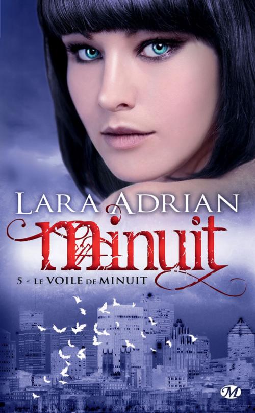 Cover of the book Le Voile de minuit by Lara Adrian, Milady