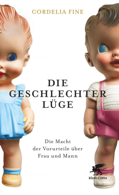 Cover of the book Die Geschlechterlüge by Cordelia Fine, Klett-Cotta