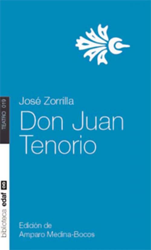 Cover of the book DON JUAN TENORIO by José Zorrilla, Edaf