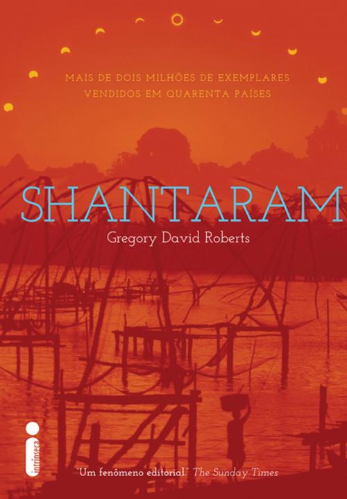 Cover of the book Shantaram by Gregory David Roberts, Intrínseca