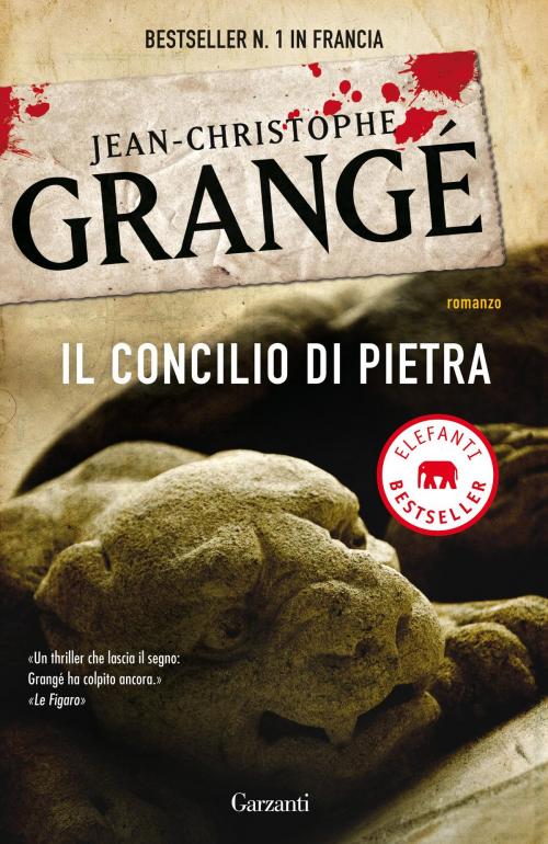 Cover of the book Il concilio di pietra by Jean-Christophe Grangé, Garzanti