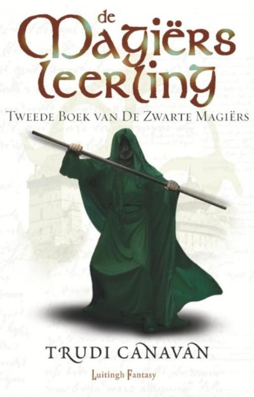 Cover of the book Zwarte Magiërs by Trudi Canavan, Luitingh-Sijthoff B.V., Uitgeverij