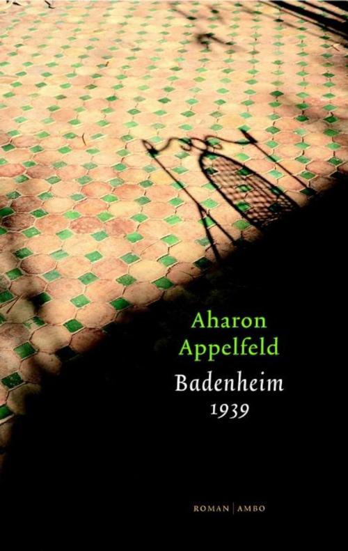 Cover of the book Badenheim 1939 by Aharon Appelfeld, Ambo/Anthos B.V.