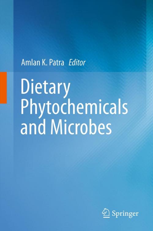 Cover of the book Dietary Phytochemicals and Microbes by , Springer Netherlands