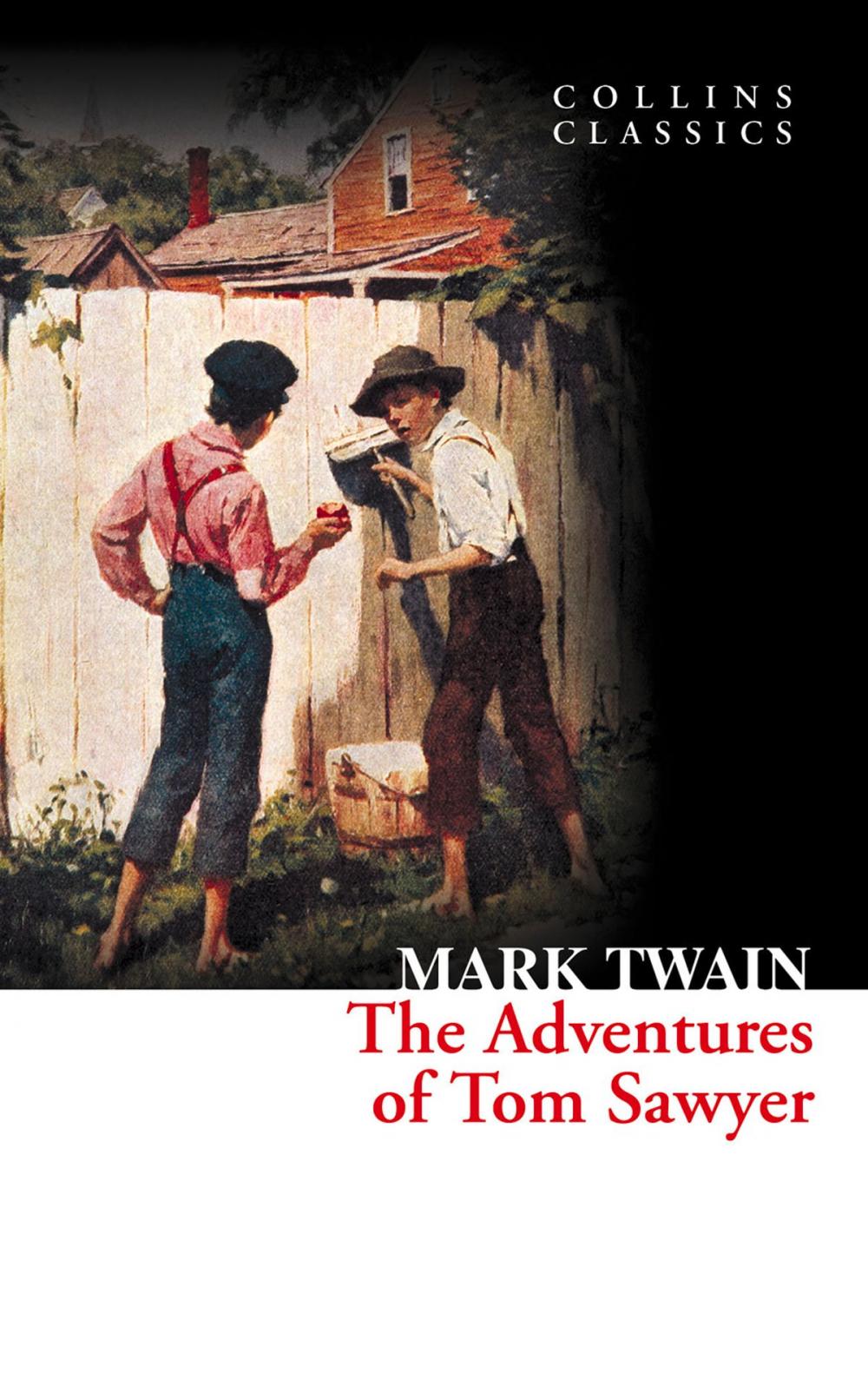 Big bigCover of The Adventures of Tom Sawyer (Collins Classics)