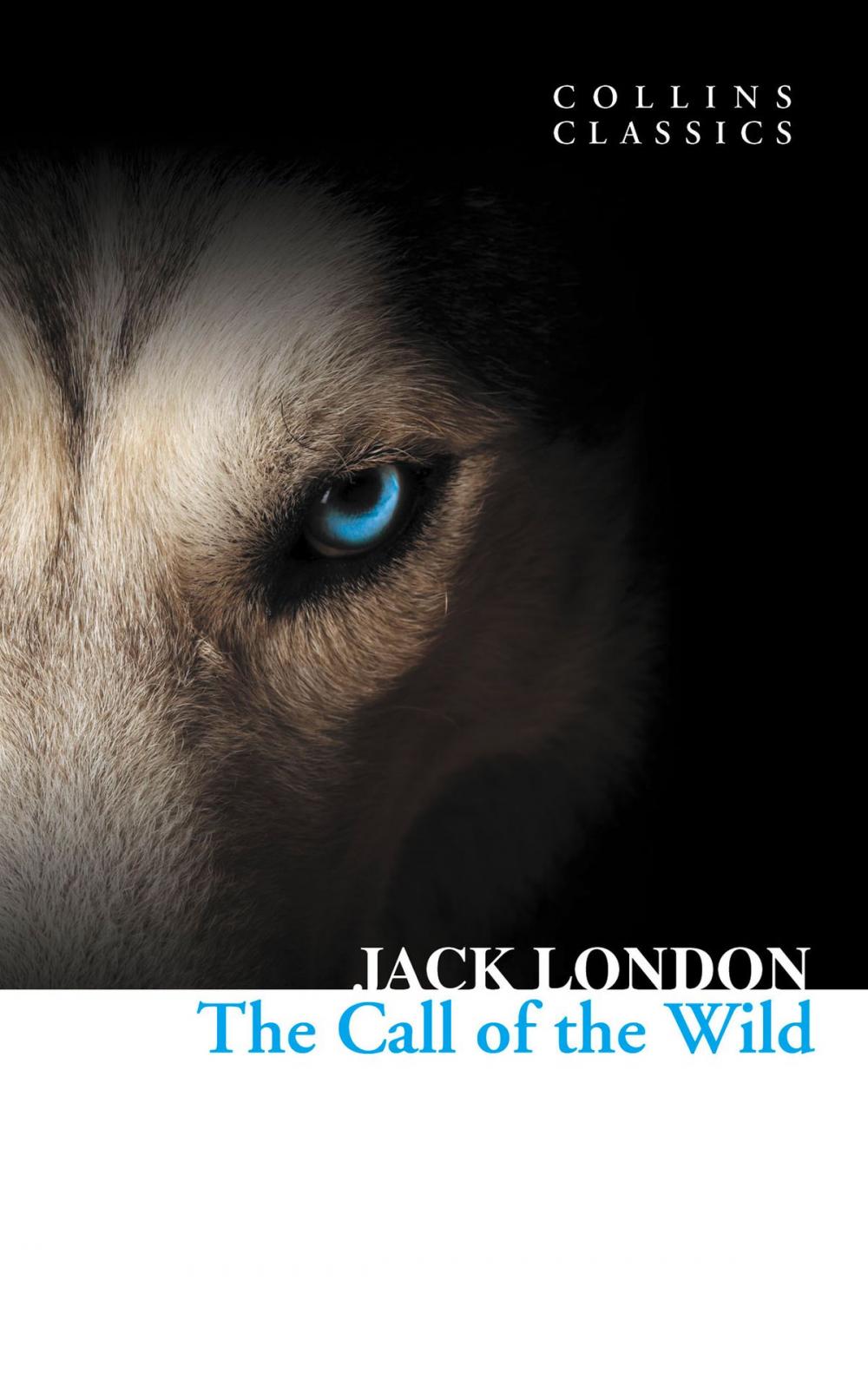 Big bigCover of The Call of the Wild (Collins Classics)