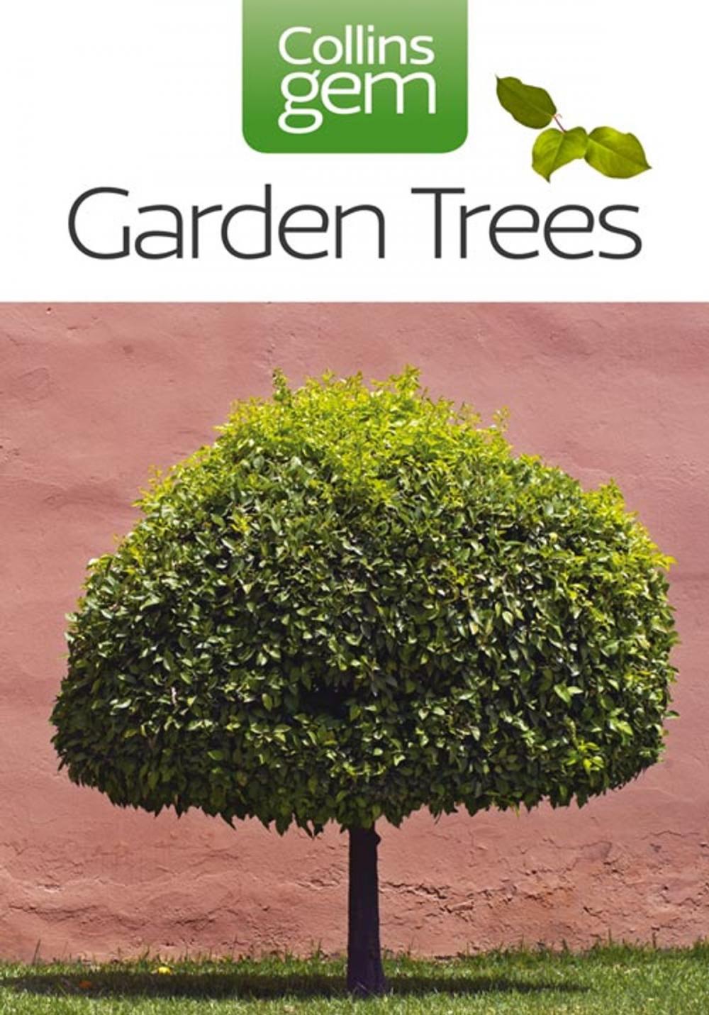 Big bigCover of Garden Trees (Collins Gem)