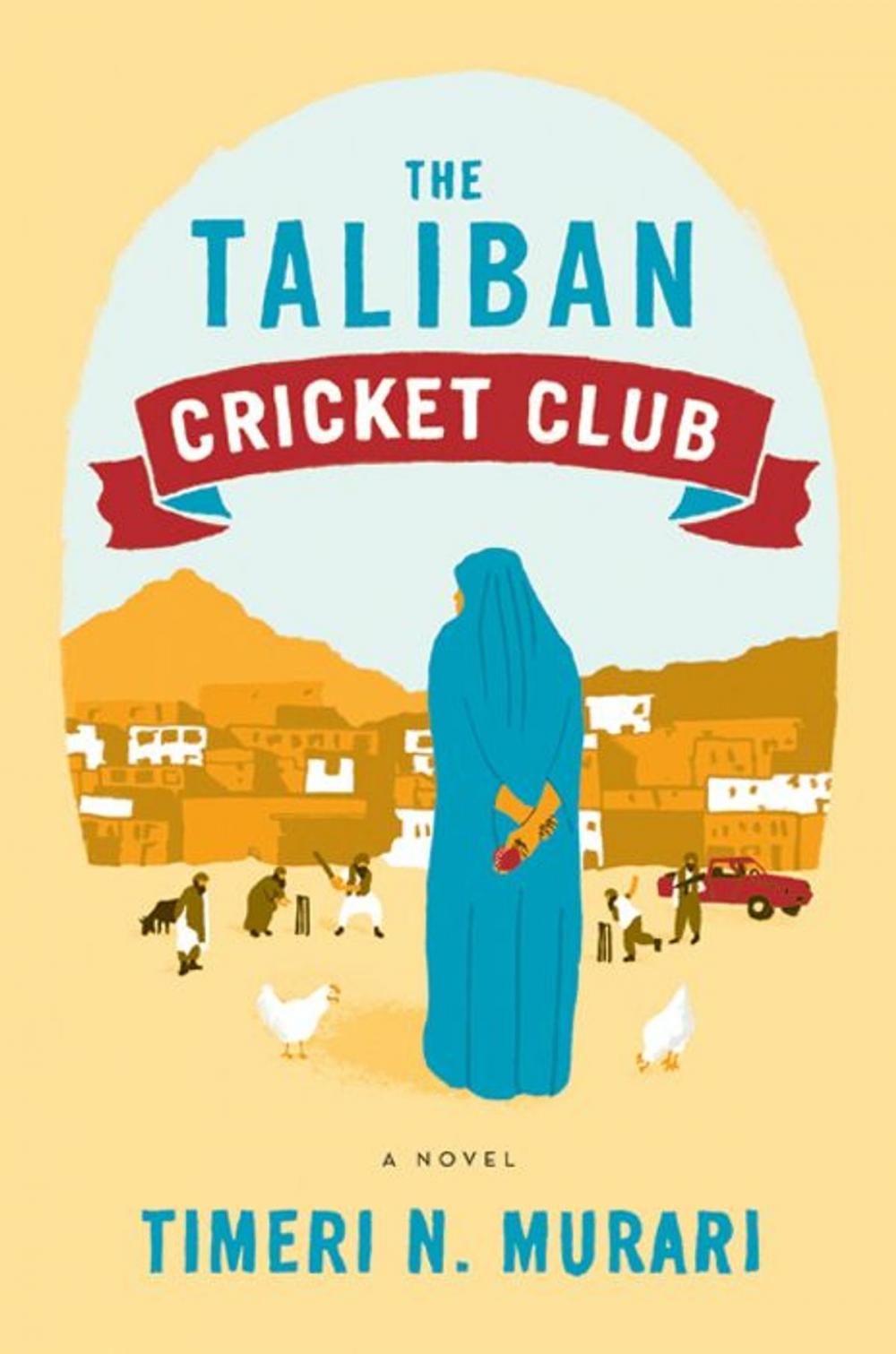 Big bigCover of The Taliban Cricket Club