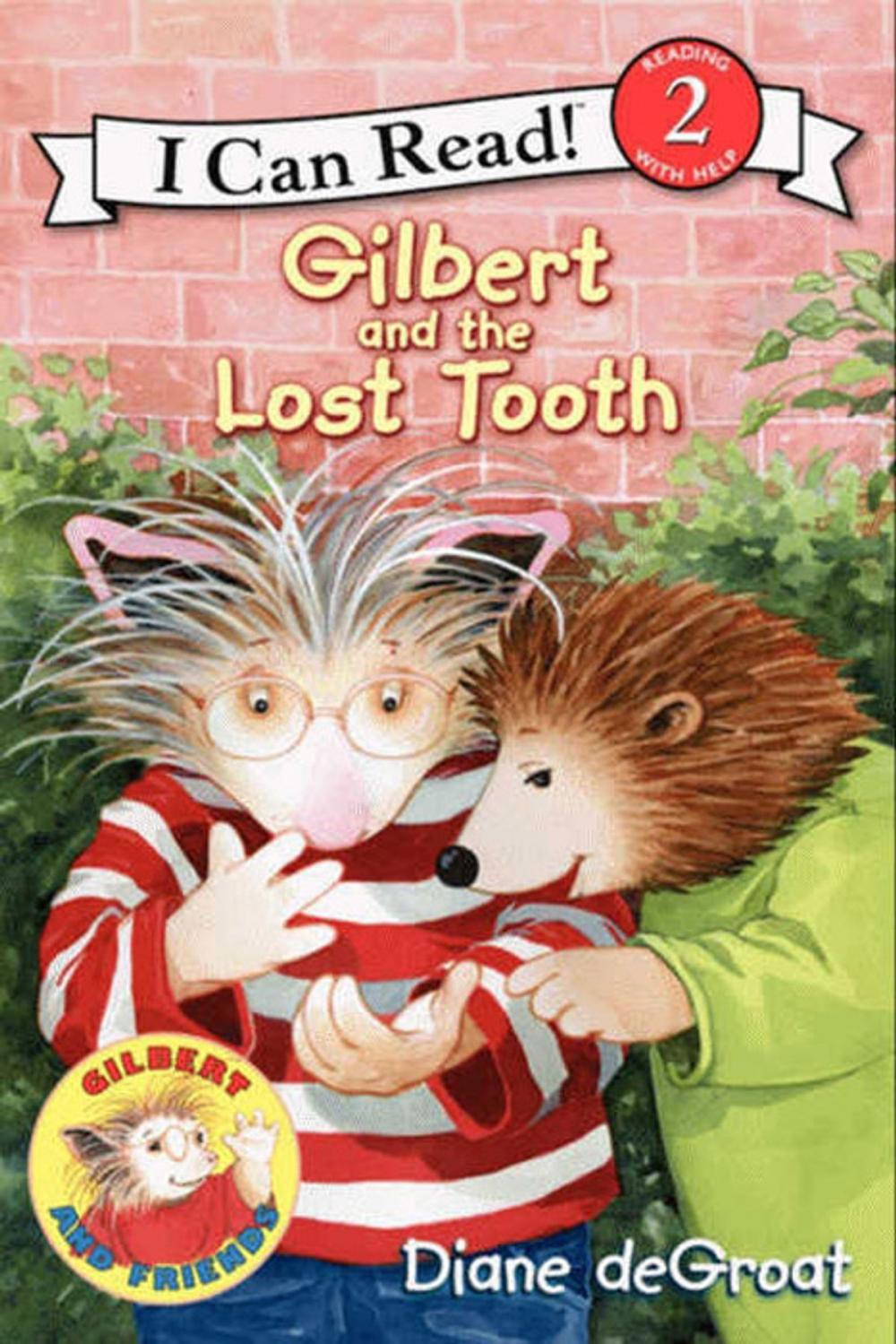 Big bigCover of Gilbert and the Lost Tooth