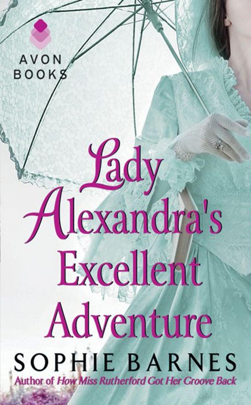 Big bigCover of Lady Alexandra's Excellent Adventure