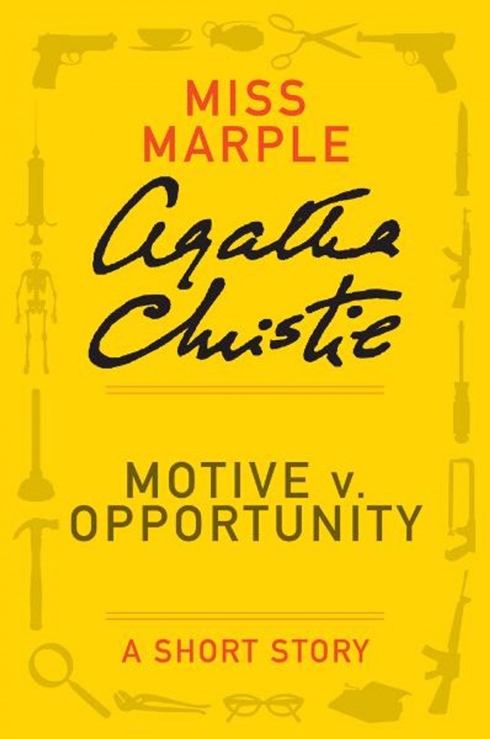 Big bigCover of Motive v. Opportunity