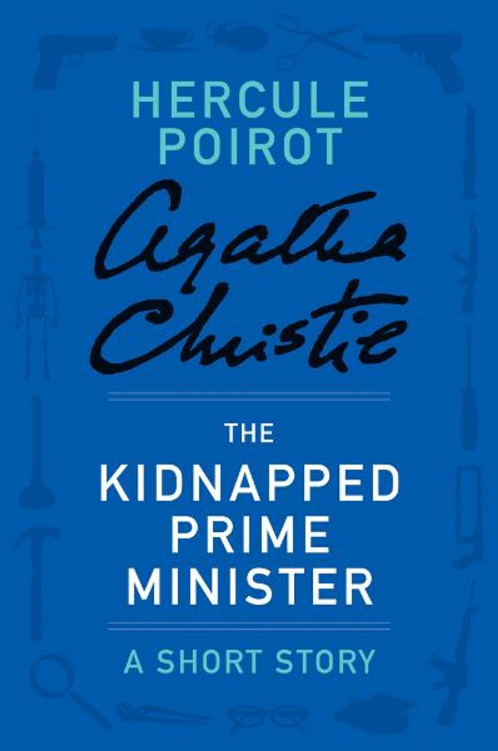 Big bigCover of The Kidnapped Prime Minister