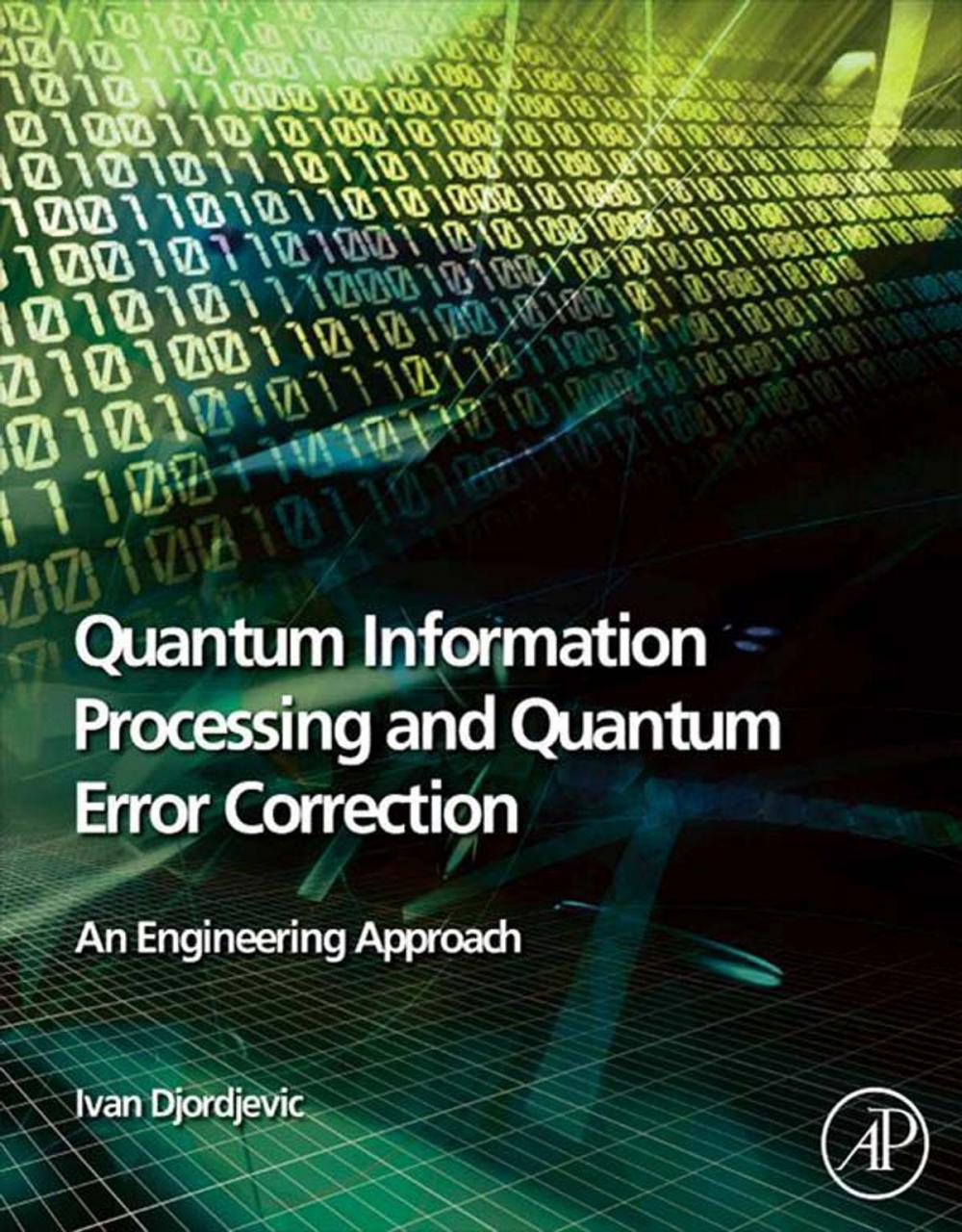 Big bigCover of Quantum Information Processing and Quantum Error Correction