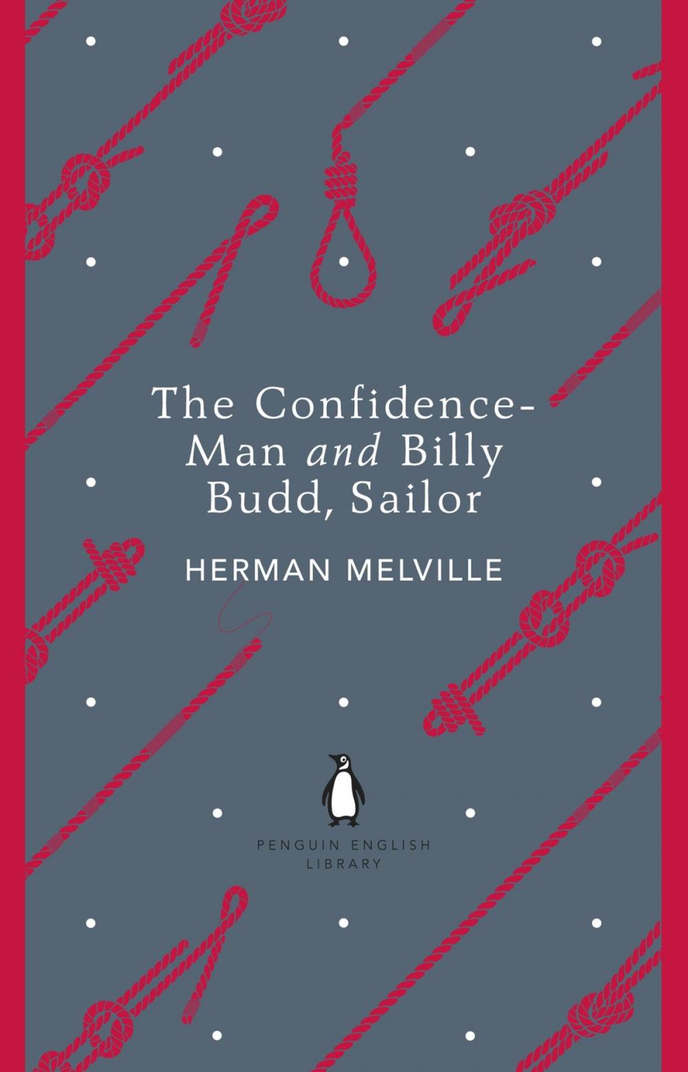 Big bigCover of The Confidence-Man and Billy Budd, Sailor