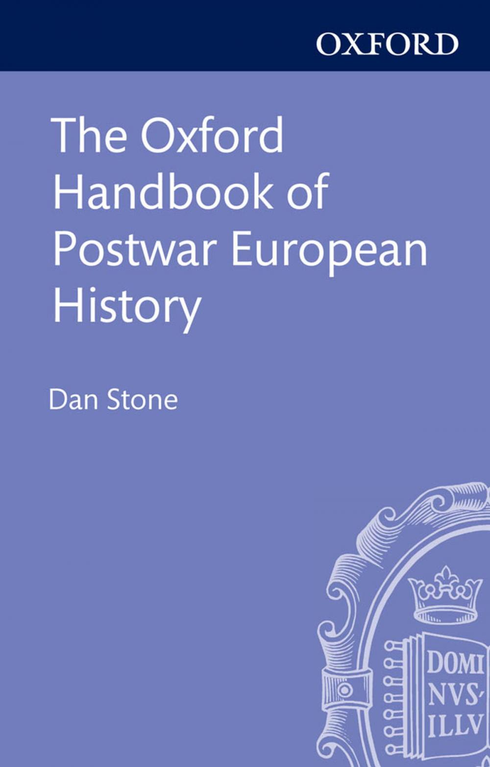 Big bigCover of The Oxford Handbook of Postwar European History