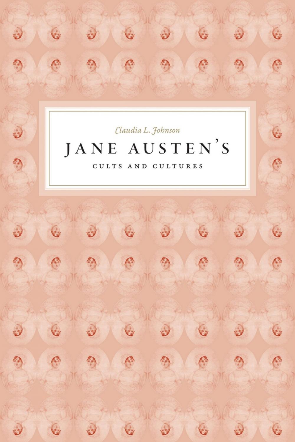 Big bigCover of Jane Austen's Cults and Cultures