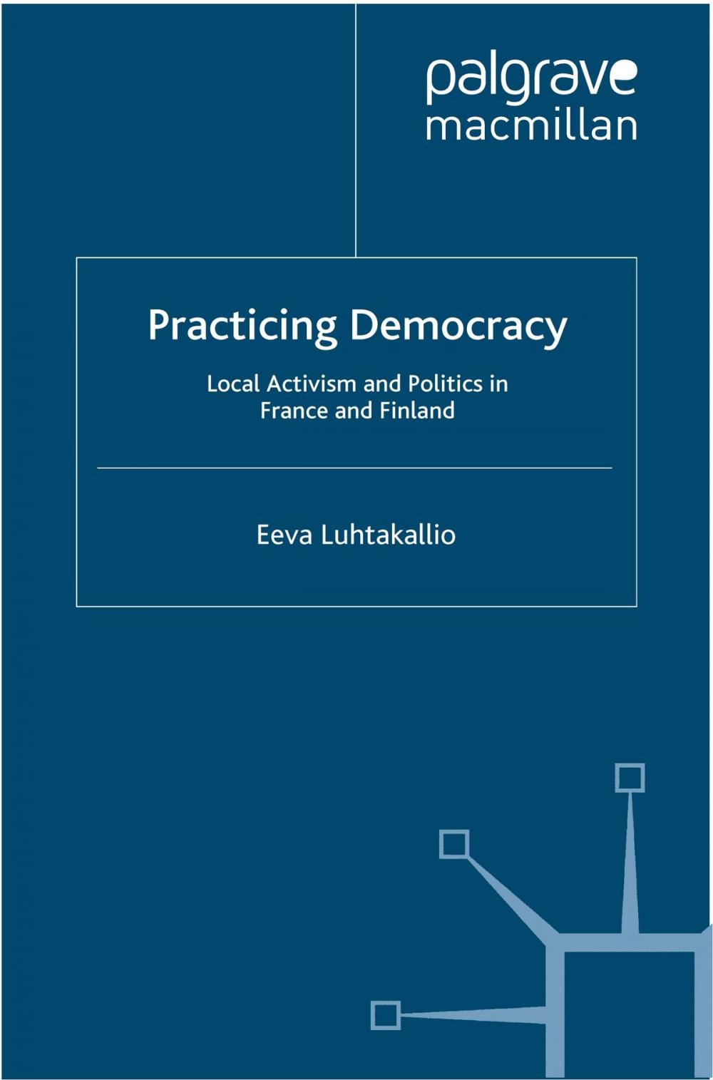 Big bigCover of Practicing Democracy