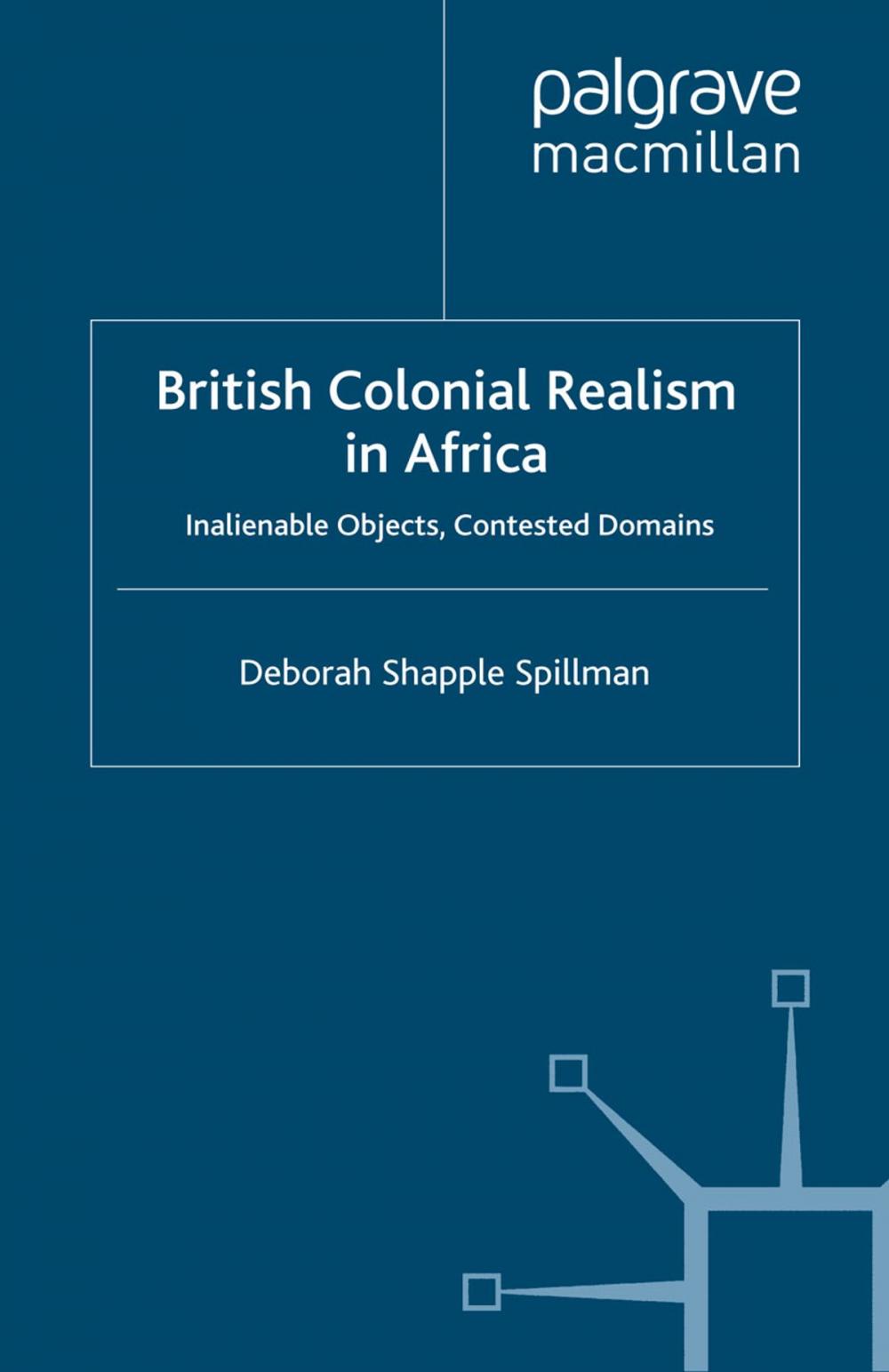 Big bigCover of British Colonial Realism in Africa