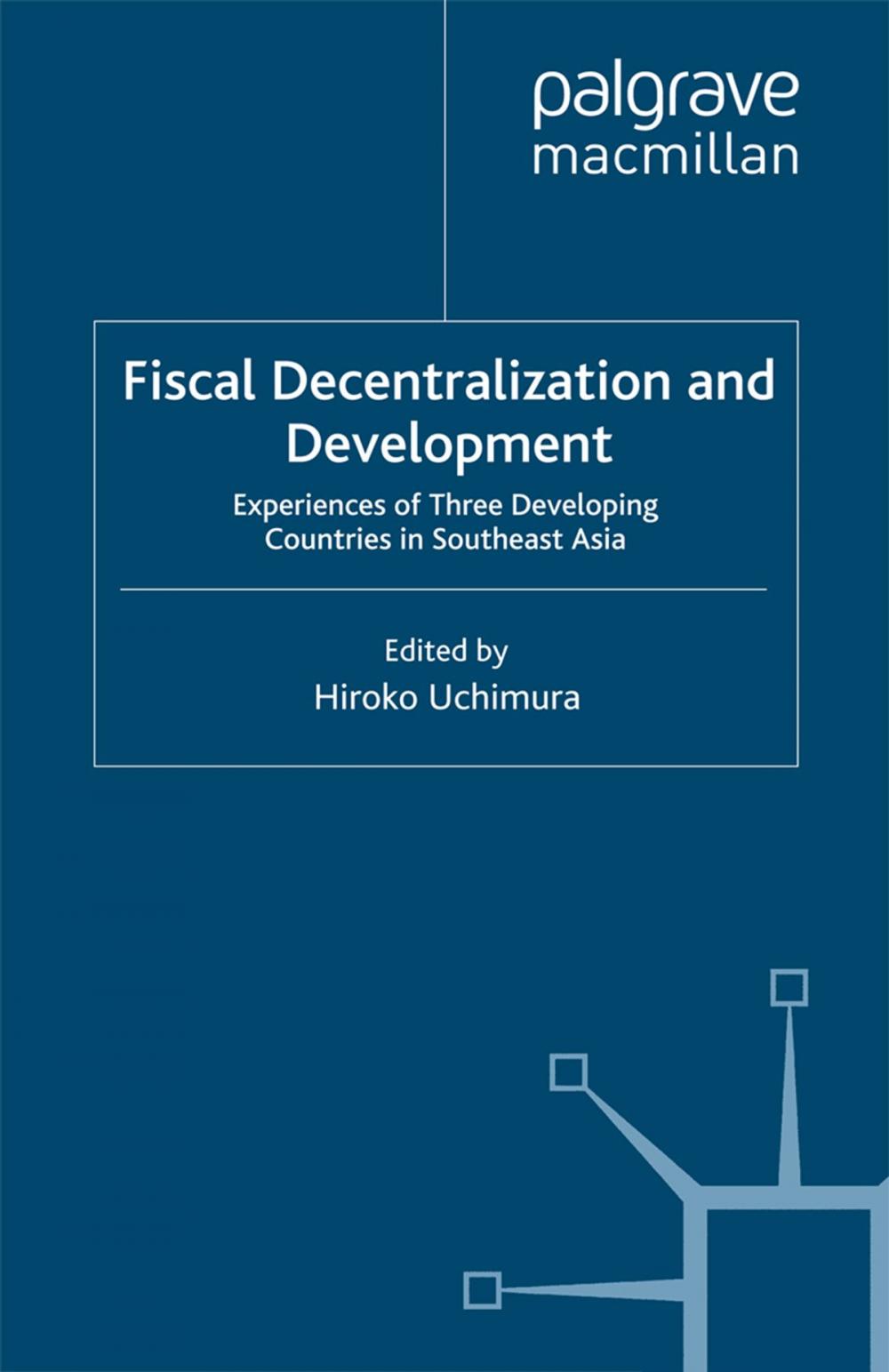 Big bigCover of Fiscal Decentralization and Development