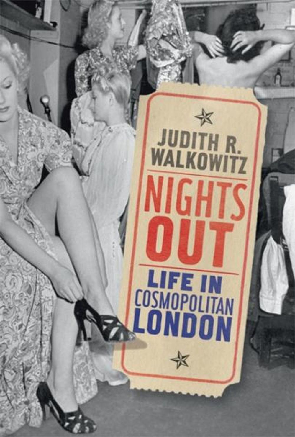 Big bigCover of Nights Out: Life in Cosmopolitan London