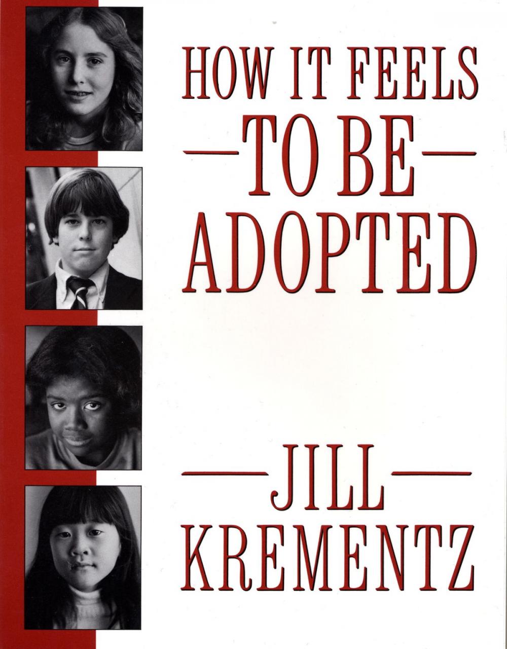Big bigCover of How It Feels to Be Adopted
