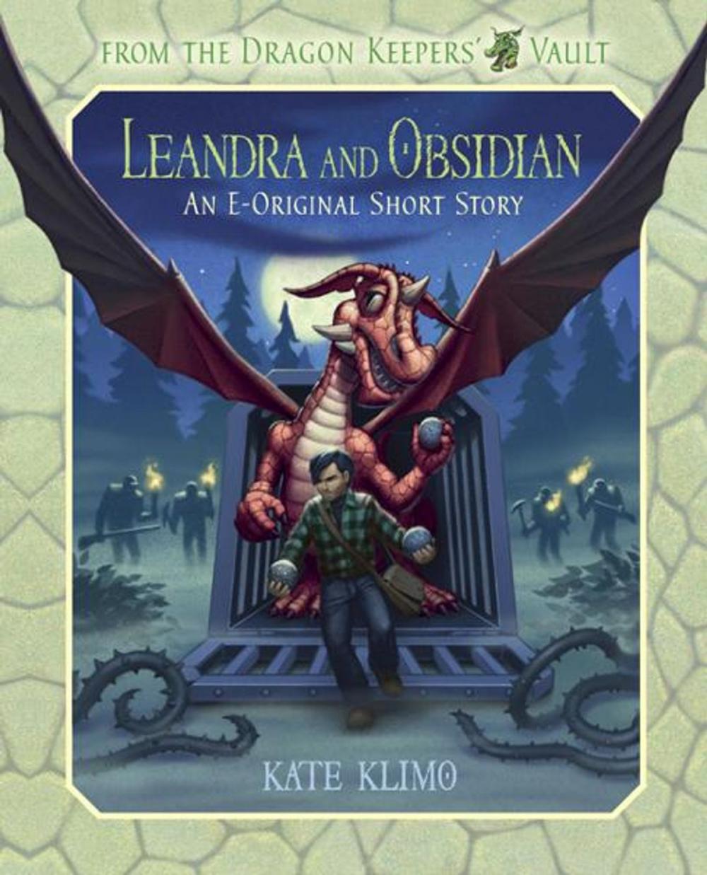 Big bigCover of From the Dragon Keepers' Vault: Leandra and Obsidian