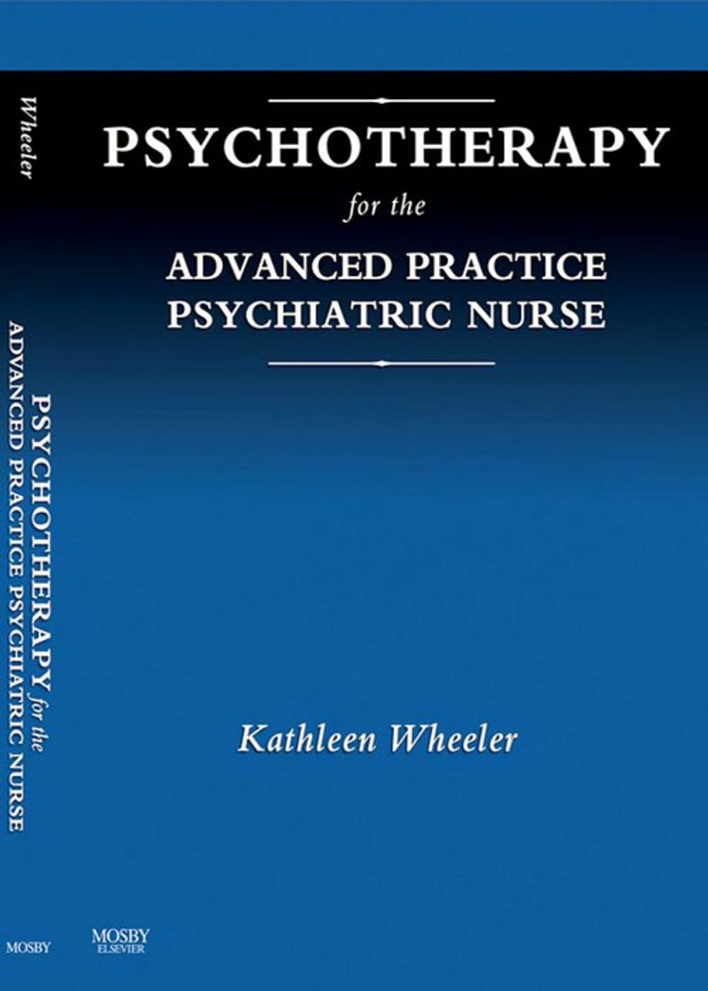 Big bigCover of Psychotherapy for the Advanced Practice Psychiatric Nurse - E-Book