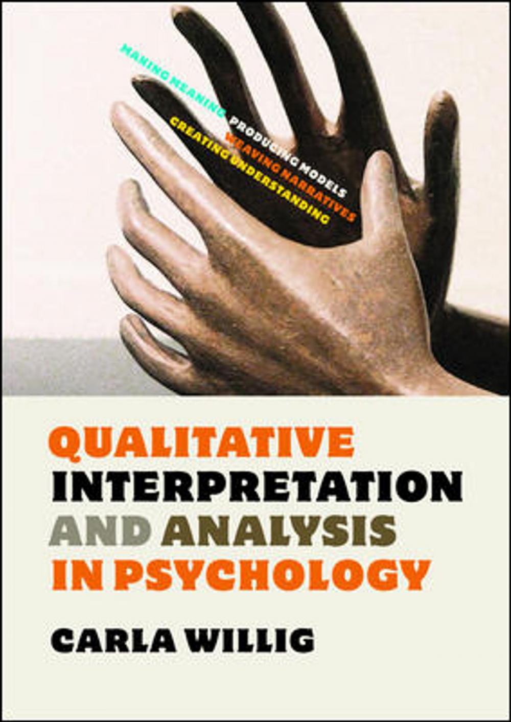 Big bigCover of Qualitative Interpretation And Analysis In Psychology