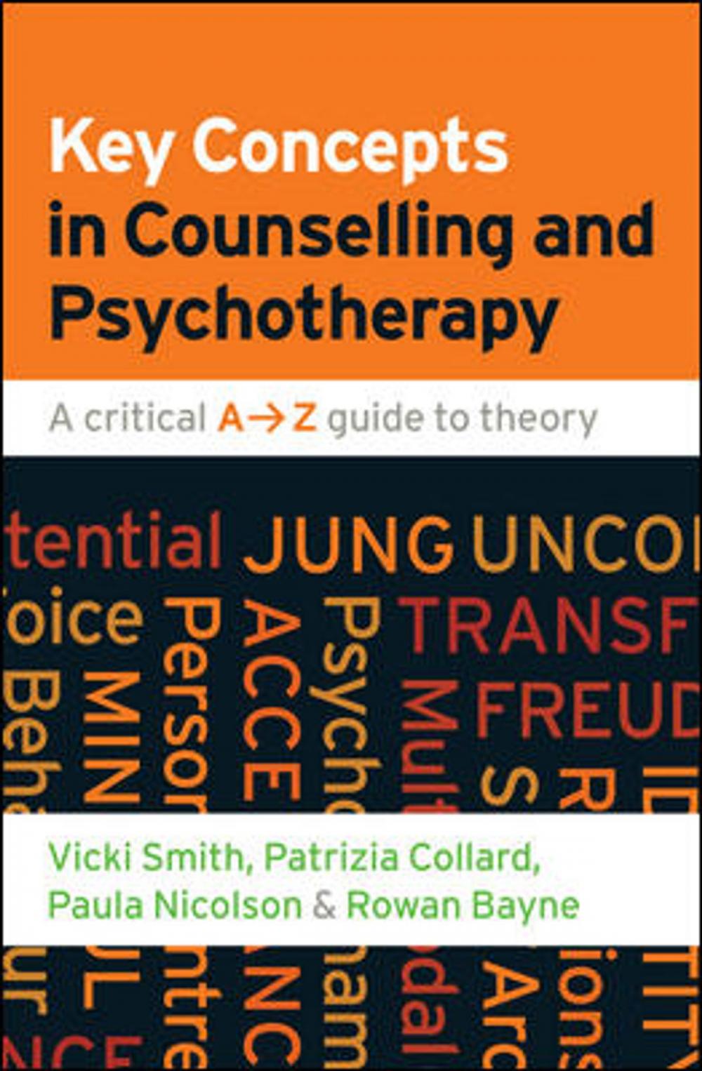 Big bigCover of Key Concepts In Counselling And Psychotherapy: A Critical A-Z Guide To Theory