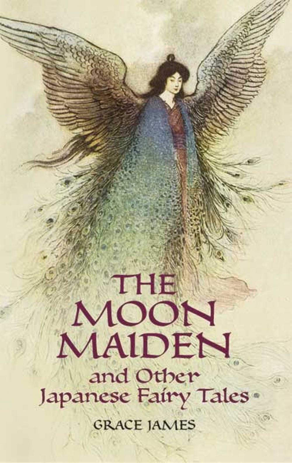 Big bigCover of The Moon Maiden and Other Japanese Fairy Tales