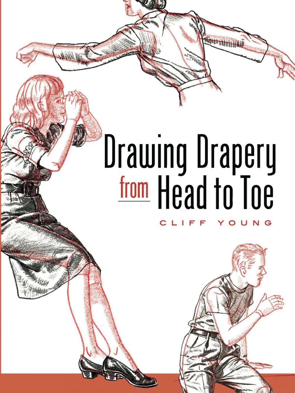 Big bigCover of Drawing Drapery from Head to Toe