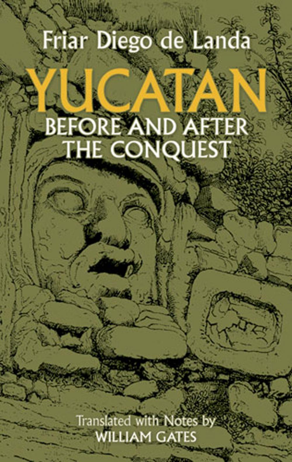 Big bigCover of Yucatan Before and After the Conquest