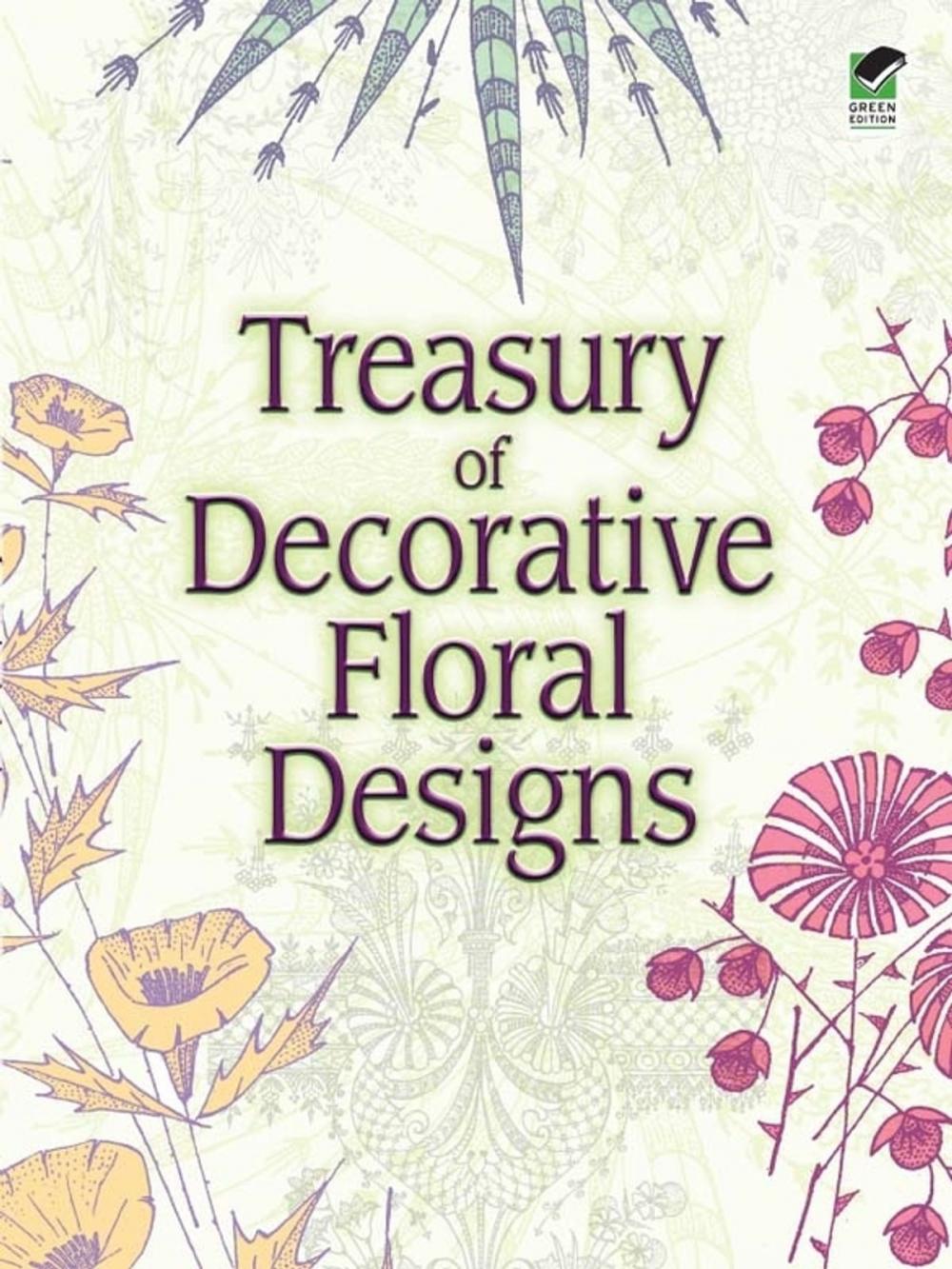 Big bigCover of Treasury of Decorative Floral Designs