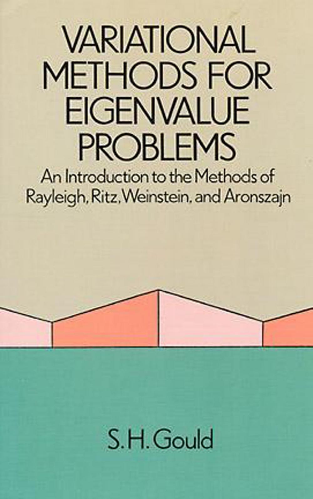 Big bigCover of Variational Methods for Eigenvalue Problems