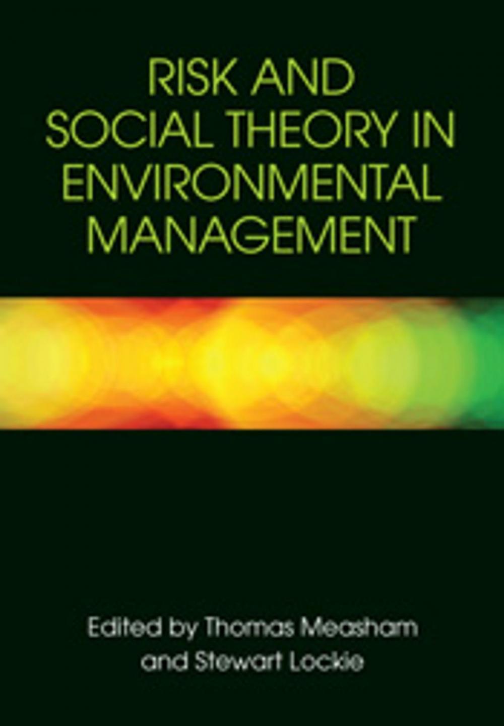 Big bigCover of Risk and Social Theory in Environmental Management