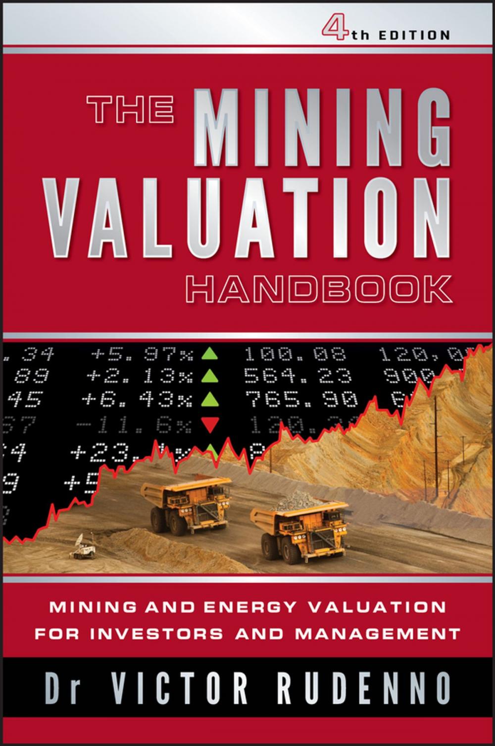 Big bigCover of The Mining Valuation Handbook 4e