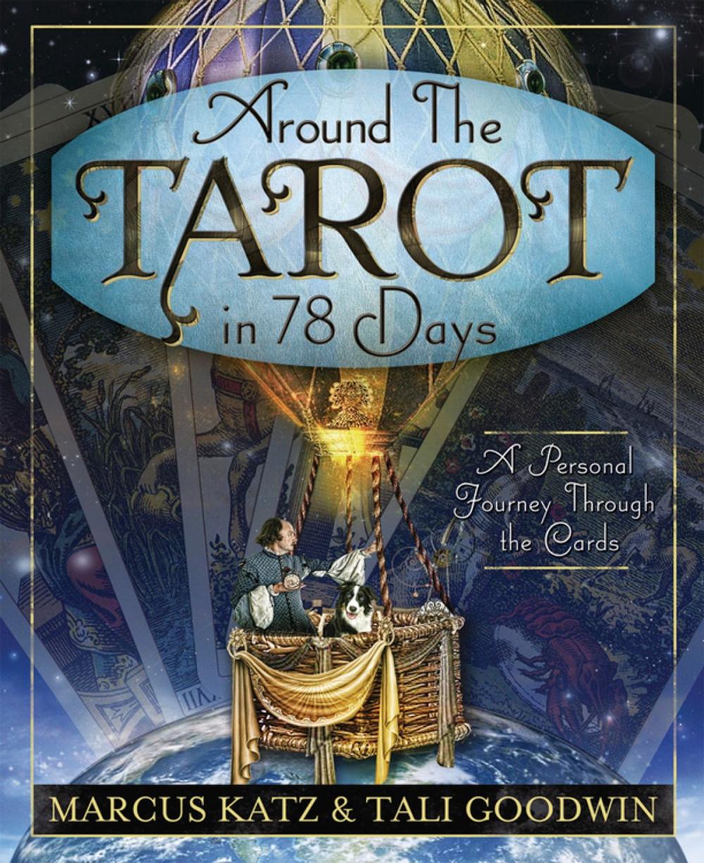 Big bigCover of Around the Tarot in 78 Days: A Personal Journey Through the Cards