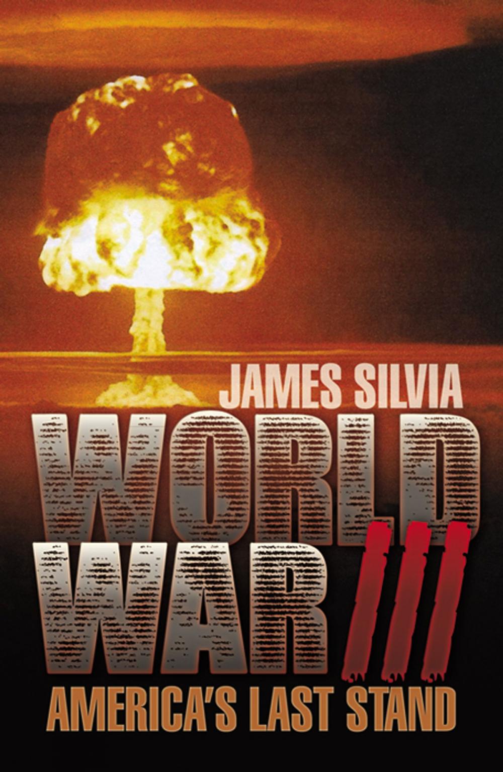 Big bigCover of World War III: America's Last Stand