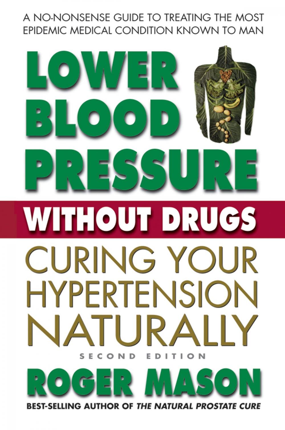 Big bigCover of Lower Blood Pressure Without Drugs, Second Edition