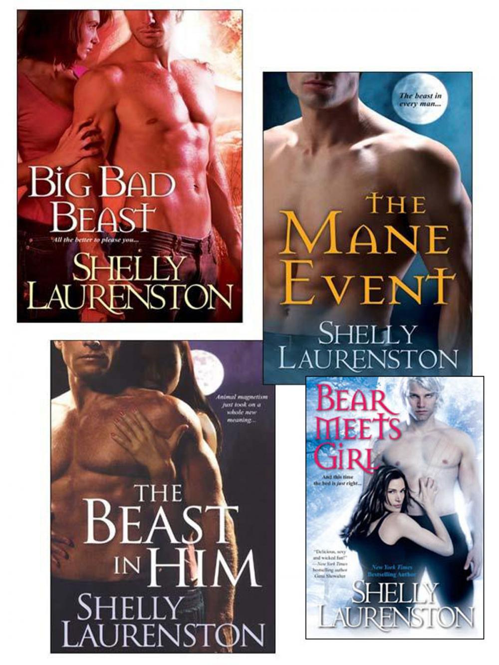 Big bigCover of Shelly Laurenston Bundle: The Beast In Him, The Mane Event, Big Bad Beast & Bear Meets Girl