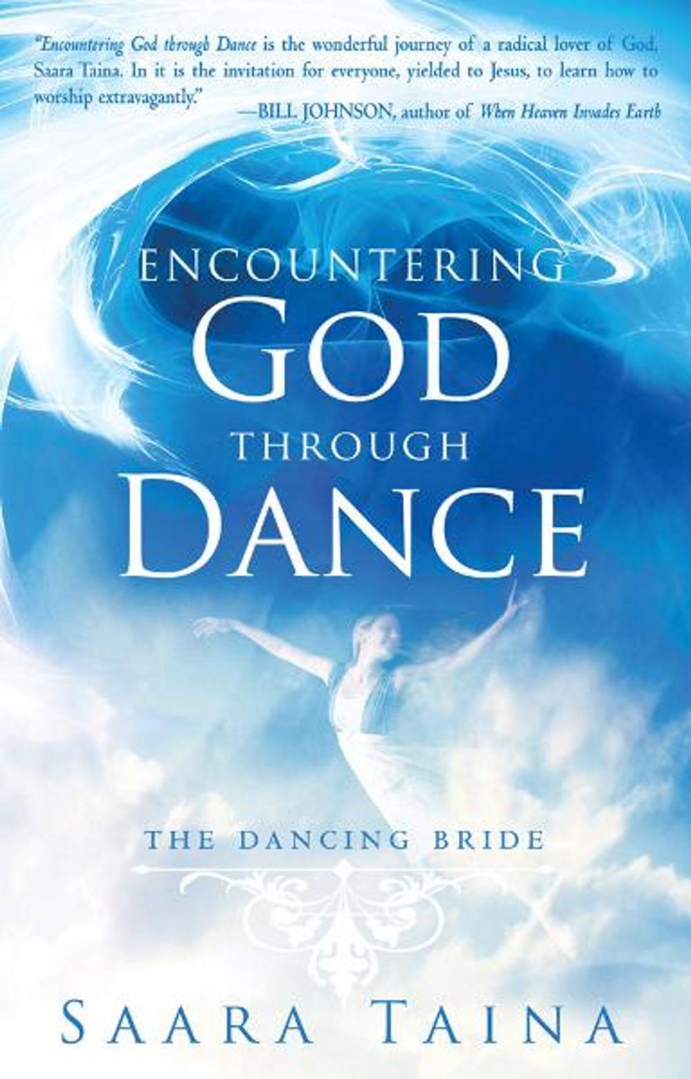 Big bigCover of Encountering God Through Dance: The Dancing Bride