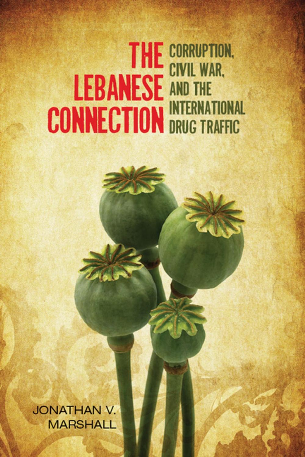 Big bigCover of The Lebanese Connection