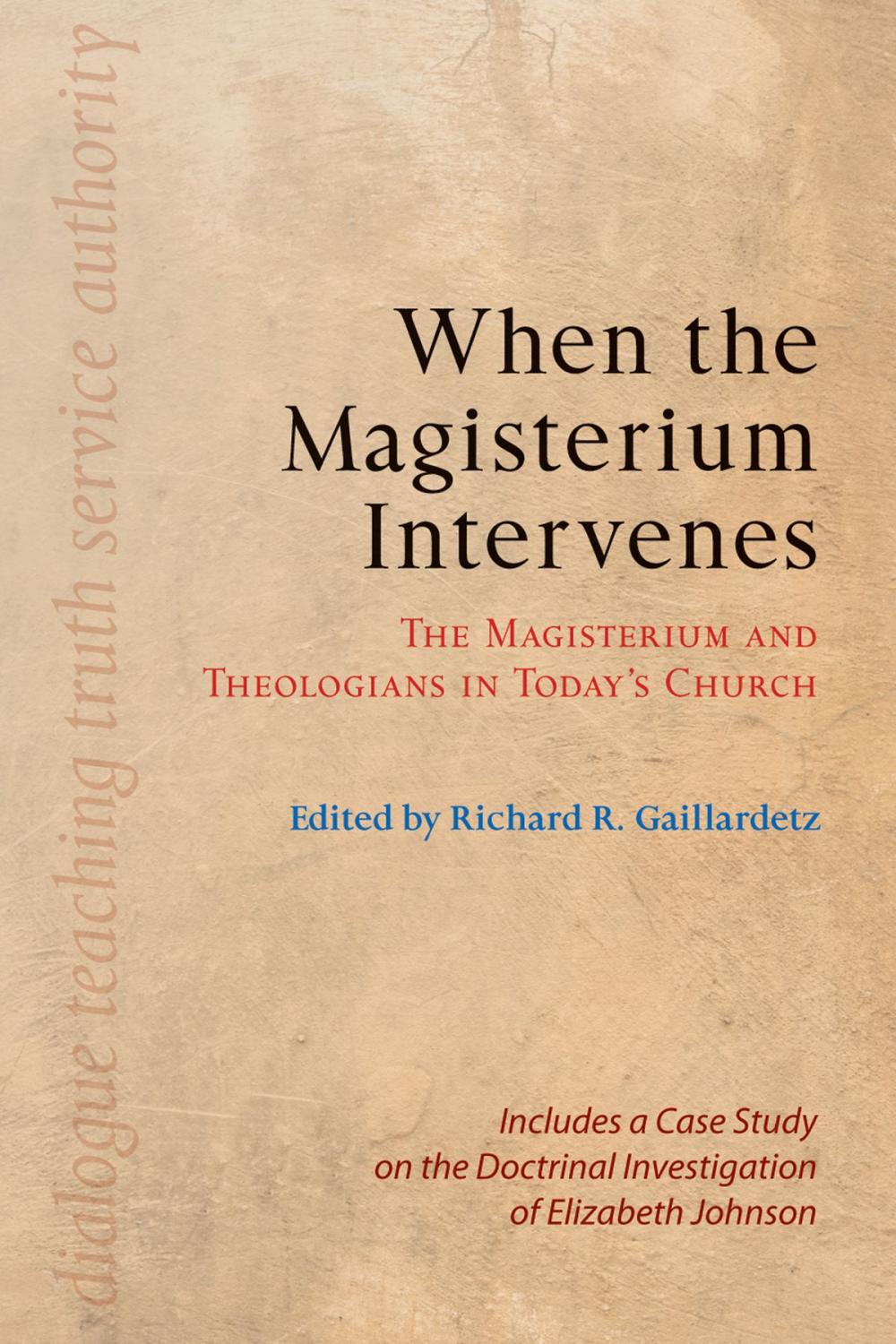 Big bigCover of When the Magisterium Intervenes