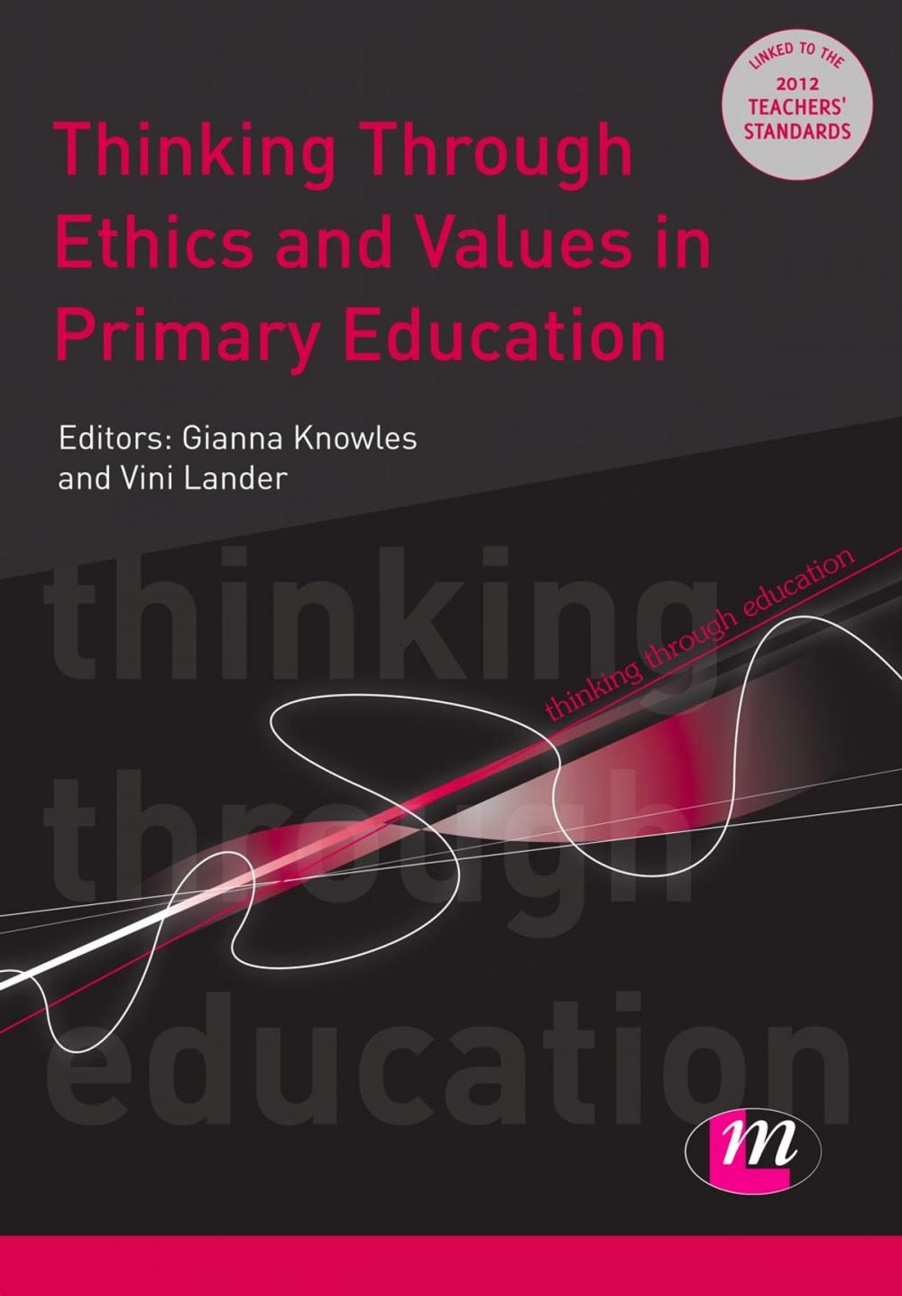 Big bigCover of Thinking Through Ethics and Values in Primary Education